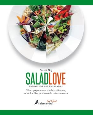 SALAD LOVE | 9788416295005 | BEZ, DAVID | Llibreria La Font de Mimir - Llibreria online Barcelona - Comprar llibres català i castellà