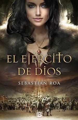EL EJÉRCITO DE DIOS | 9788466656153 | ROA, SEBASTIÁN | Llibreria La Font de Mimir - Llibreria online Barcelona - Comprar llibres català i castellà