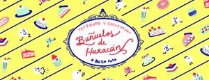 BUÑUELOS DE HURACÁN | 9788494285462 | BRUNO GALÁN, PEP | Llibreria La Font de Mimir - Llibreria online Barcelona - Comprar llibres català i castellà
