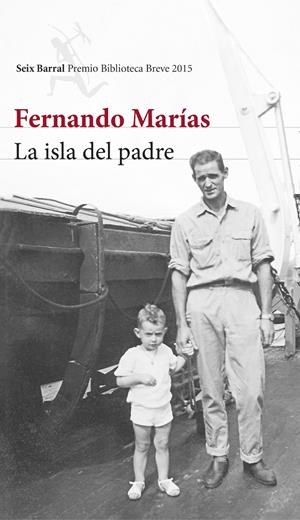 LA ISLA DEL PADRE | 9788432224652 | FERNANDO MARÍAS | Llibreria La Font de Mimir - Llibreria online Barcelona - Comprar llibres català i castellà