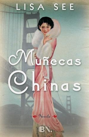 MUÑECAS CHINAS | 9788466656191 | SEE, LISA | Llibreria La Font de Mimir - Llibreria online Barcelona - Comprar llibres català i castellà