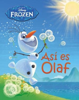 FROZEN. ASÍ ES OLAF | 9788499516653 | DISNEY | Llibreria La Font de Mimir - Llibreria online Barcelona - Comprar llibres català i castellà