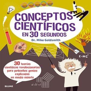 CONCEPTOS CIENTÍFICOS EN 30 SEGUNDOS | 9788498017908 | GOLDSMITH, MIKE | Llibreria La Font de Mimir - Llibreria online Barcelona - Comprar llibres català i castellà