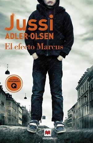 EL EFECTO MARCUS | 9788415893936 | ADLER-OLSEN, JUSSI | Llibreria La Font de Mimir - Llibreria online Barcelona - Comprar llibres català i castellà