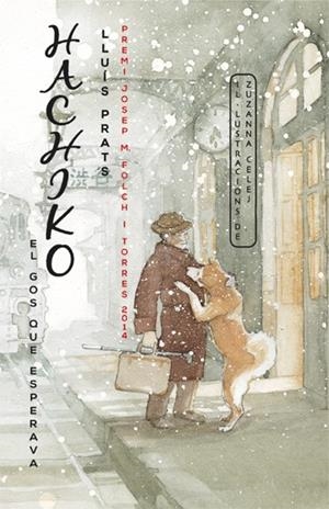 HACHIKO. EL GOS QUE ESPERAVA | 9788424655396 | PRATS MARTÍNEZ, LLUÍS | Llibreria La Font de Mimir - Llibreria online Barcelona - Comprar llibres català i castellà