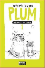 PLUM 1 HISTORIAS GATUNAS | 9788467918212 | HOSHINO,NATSUMI | Llibreria La Font de Mimir - Llibreria online Barcelona - Comprar llibres català i castellà