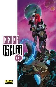 CIENCIA OSCURA 01: CÓMO CAER ETERNAMENTE | 9788467917925 | REMENDER, NICK/ SCALERA, MATTEO/ WHITE, DEAN | Llibreria La Font de Mimir - Llibreria online Barcelona - Comprar llibres català i castellà
