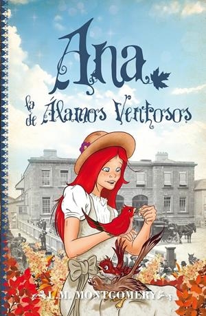 ANA, LA DE ÁLAMOS VENTOSOS | 9788415943242 | MONTGOMERY, LUCY MAUD | Llibreria La Font de Mimir - Llibreria online Barcelona - Comprar llibres català i castellà