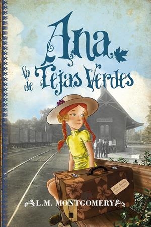 ANA, LA DE TEJAS VERDES | 9788496947924 | MONTGOMERY, LUCY MAUD | Llibreria La Font de Mimir - Llibreria online Barcelona - Comprar llibres català i castellà