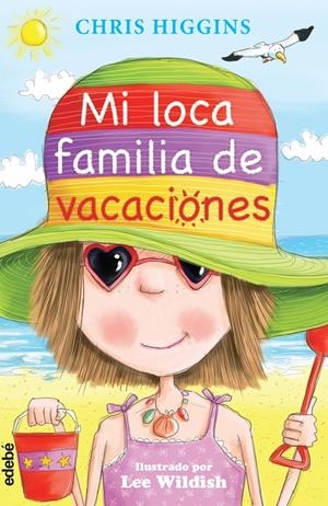 2. MI LOCA FAMILIA DE VACACIONES | 9788468313764 | HIGGINS, CHRIS/NACIONALIDAD: BRITÁNICA | Llibreria La Font de Mimir - Llibreria online Barcelona - Comprar llibres català i castellà
