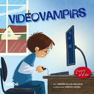 VÍDEO VAMPIRS | 9788468315577 | MOORE-MALLINAS, JENNIFER | Llibreria La Font de Mimir - Llibreria online Barcelona - Comprar llibres català i castellà