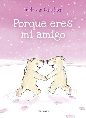 PORQUE ERES AMIGO | 9788426393807 | GUIDO VAN GENECHTEN | Llibreria La Font de Mimir - Llibreria online Barcelona - Comprar llibres català i castellà