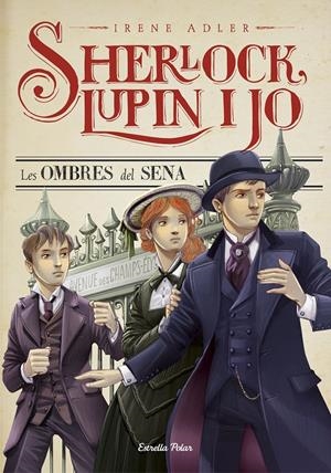 LES OMBRES DEL SENA | 9788490577011 | IRENE ADLER | Llibreria La Font de Mimir - Llibreria online Barcelona - Comprar llibres català i castellà
