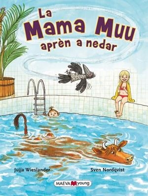LA MAMA MUU APRÈN A NEDAR | 9788415893738 | WIESLANDER, JUJJA/NORDQUIST, SVEN | Llibreria La Font de Mimir - Llibreria online Barcelona - Comprar llibres català i castellà