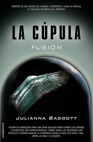 FUSIÓN. LA CÚPULA II | 9788499189840 | BAGGOTT, JULIANA | Llibreria La Font de Mimir - Llibreria online Barcelona - Comprar llibres català i castellà