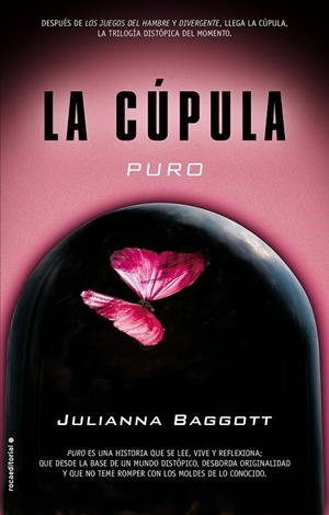 PURO. LA CÚPULA I | 9788499189833 | BAGGOTT, JULIANA | Llibreria La Font de Mimir - Llibreria online Barcelona - Comprar llibres català i castellà