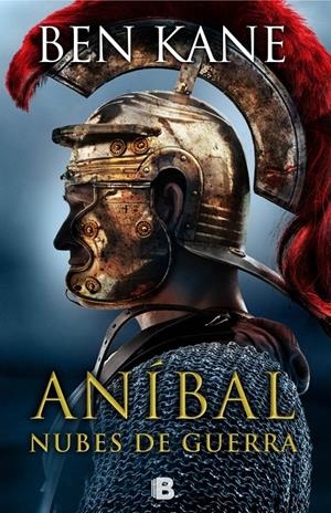 ANÍBAL: NUBES DE GUERRA | 9788466656481 | KANE, BEN | Llibreria La Font de Mimir - Llibreria online Barcelona - Comprar llibres català i castellà