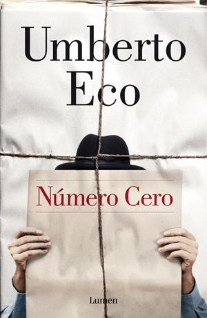 NÚMERO CERO | 9788426402042 | ECO,UMBERTO | Llibreria La Font de Mimir - Llibreria online Barcelona - Comprar llibres català i castellà