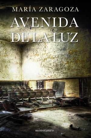 AVENIDA DE LA LUZ | 9788445002476 | MARÍA ZARAGOZA | Llibreria La Font de Mimir - Llibreria online Barcelona - Comprar llibres català i castellà
