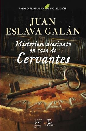 MISTERIOSO ASESINATO EN CASA DE CERVANTES | 9788467043969 | JUAN ESLAVA GALÁN | Llibreria La Font de Mimir - Llibreria online Barcelona - Comprar llibres català i castellà