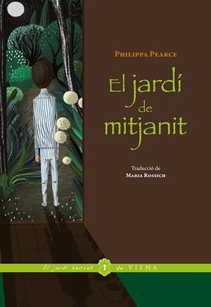 EL JARDÍ DE MITJANIT | 9788483307939 | PEARCE, PHILIPPA | Llibreria La Font de Mimir - Llibreria online Barcelona - Comprar llibres català i castellà
