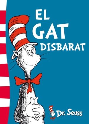 EL GAT DISBARAT (DR. SEUSS 1) | 9788448843632 | DR. SEUSS | Llibreria La Font de Mimir - Llibreria online Barcelona - Comprar llibres català i castellà