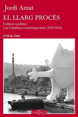 EL LLARG PROCÉS | 9788490660478 | JORDI AMAT | Llibreria La Font de Mimir - Llibreria online Barcelona - Comprar llibres català i castellà