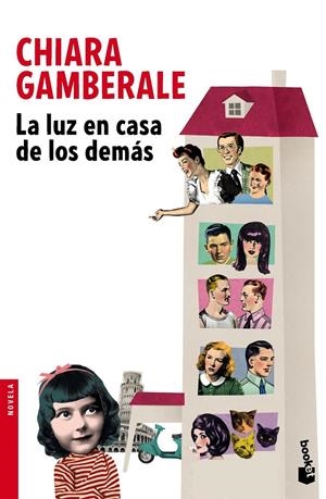 LA LUZ EN CASA DE LOS DEMÁS | 9788432224669 | CHIARA GAMBERALE | Llibreria La Font de Mimir - Llibreria online Barcelona - Comprar llibres català i castellà