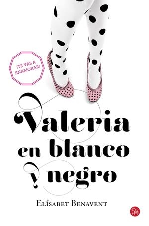 VALERIA EN BLANCO Y NEGRO (BOLSILLO) | 9788466328159 | BENAVENT,ELISABET | Llibreria La Font de Mimir - Llibreria online Barcelona - Comprar llibres català i castellà
