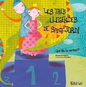 LES TRES LLEGENDES DE SANT JORDI. QUI DIU LA VERITAT? | 9788494305160 | BALADA HERRERA, MONTSERRAT | Llibreria La Font de Mimir - Llibreria online Barcelona - Comprar llibres català i castellà