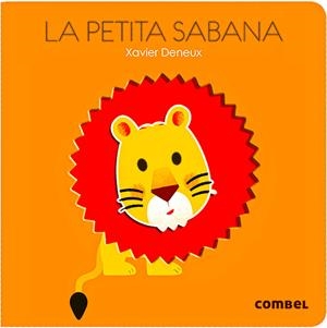 LA PETITA SABANA | 9788498259612 | DENEUX, XAVIER | Llibreria La Font de Mimir - Llibreria online Barcelona - Comprar llibres català i castellà