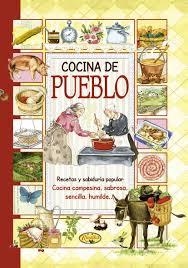 COCINA DE PUEBLO | 9788490870426 | VV AA | Llibreria La Font de Mimir - Llibreria online Barcelona - Comprar llibres català i castellà