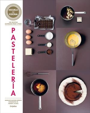 PASTELERÍA (ESCUELA DE COCINA) | 9788416220434 | MAGNIER-MORENO,MARIANNE | Llibreria La Font de Mimir - Llibreria online Barcelona - Comprar llibres català i castellà