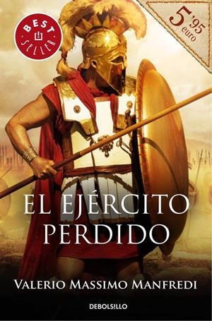 EL EJÉRCITO PERDIDO | 9788490627099 | MANFREDI,VALERIO MASSIMO | Llibreria La Font de Mimir - Llibreria online Barcelona - Comprar llibres català i castellà