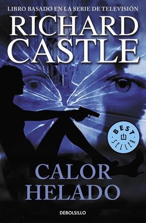 CALOR HELADO | 9788490628430 | CASTLE, RICHARD | Llibreria La Font de Mimir - Llibreria online Barcelona - Comprar llibres català i castellà
