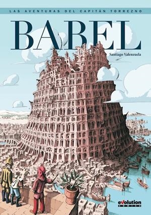 CAPITÁN TORREZNO 09: BABEL | 9788490940969 | VALENZUELA, SANTIAGO | Llibreria La Font de Mimir - Llibreria online Barcelona - Comprar llibres català i castellà