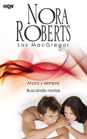 AHORA Y SIEMPRE; BUSCANDO NOVIAS | 9788468756950 | ROBERTS, NORA | Llibreria La Font de Mimir - Llibreria online Barcelona - Comprar llibres català i castellà