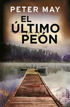EL ÚLTIMO PEÓN (TRILOGÍA DE LEWIS 3) | 9788425353147 | MAY,PETER | Llibreria La Font de Mimir - Llibreria online Barcelona - Comprar llibres català i castellà