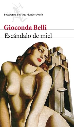 ESCÁNDALO DE MIEL | 9788432209185 | GIOCONDA BELLI | Llibreria La Font de Mimir - Llibreria online Barcelona - Comprar llibres català i castellà
