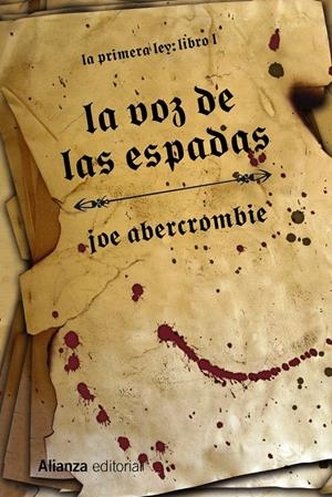 LA VOZ DE LAS ESPADAS | 9788420676012 | ABERCROMBIE, JOE | Llibreria La Font de Mimir - Llibreria online Barcelona - Comprar llibres català i castellà