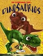 TUS AVENTURAS CON DINOSAURIOS | 9788416189151 | Llibreria La Font de Mimir - Llibreria online Barcelona - Comprar llibres català i castellà