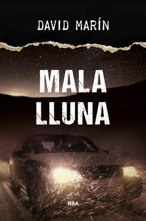 MALA LLUNA | 9788482647050 | MARIN RUBIO, DAVID | Llibreria La Font de Mimir - Llibreria online Barcelona - Comprar llibres català i castellà
