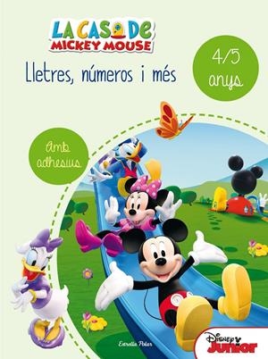 LA CASA DE MICKEY MOUSE. LLETRES, NÚMEROS I MÉS 4/5 | 9788490578186 | DISNEY | Llibreria La Font de Mimir - Llibreria online Barcelona - Comprar llibres català i castellà