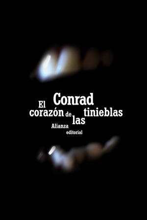 EL CORAZÓN DE LAS TINIEBLAS | 9788420669809 | CONRAD, JOSEPH | Llibreria La Font de Mimir - Llibreria online Barcelona - Comprar llibres català i castellà