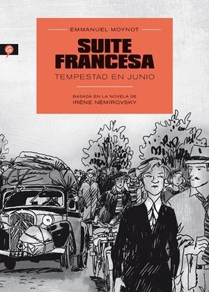 SUITE FRANCESA | 9788416131150 | NÉMIROVSKY, IRÈNE/MOYNOT, EMMANUEL | Llibreria La Font de Mimir - Llibreria online Barcelona - Comprar llibres català i castellà