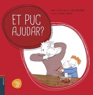 ET PUC AJUDAR? | 9788447928521 | SANTANA BIGAS, EVA | Llibreria La Font de Mimir - Llibreria online Barcelona - Comprar llibres català i castellà