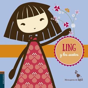LING Y LOS SUEÑOS | 9788426398321 | ALCANTARA SGARBI, RICARDO | Llibreria La Font de Mimir - Llibreria online Barcelona - Comprar llibres català i castellà