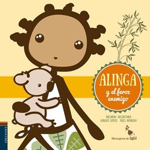 ALINGA Y EL FEROZ ENEMIGO | 9788426398352 | ALCANTARA SGARBI, RICARDO | Llibreria La Font de Mimir - Llibreria online Barcelona - Comprar llibres català i castellà