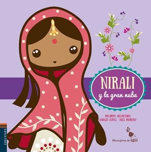 NIRALI Y LA GRAN NUBE | 9788426398376 | ALCANTARA SGARBI, RICARDO | Llibreria La Font de Mimir - Llibreria online Barcelona - Comprar llibres català i castellà