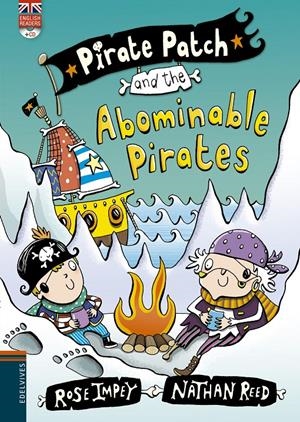 PIRATE PATCH AND THE ABOMINABLE PIRATES | 9788426398390 | ROSE IMPEY | Llibreria La Font de Mimir - Llibreria online Barcelona - Comprar llibres català i castellà